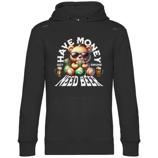 Premium Hoodie "Have money - need beer 1"