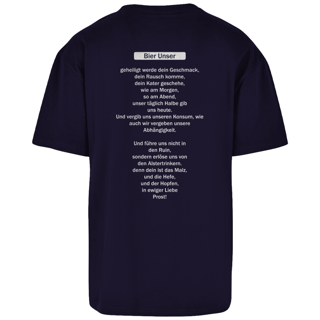 Premium Oversized T-Shirt "Bier Unser" (Backprint)