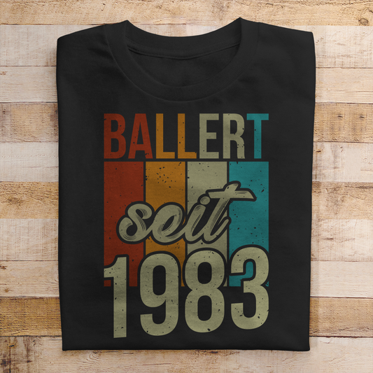 Premium T-Shirt "Ballert seit 1983"