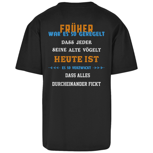 Premium Oversized T-Shirt "Früher und heute" (Backprint)