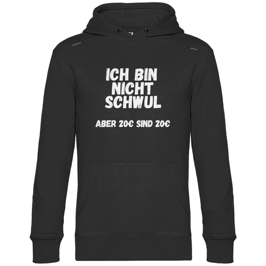 Premium Hoodie "20€ sind 20€"