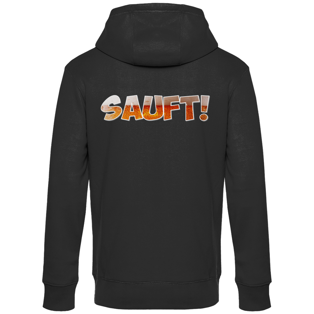 Premium Hoodie "Sauft!" (Backprint)