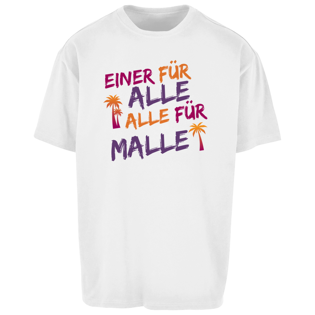 Premium Oversized T-Shirt "Alle für Malle"